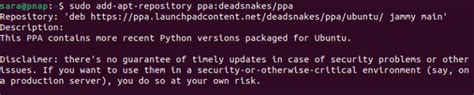 sudo add-apt-repository ppa:deadsnakes/ppa